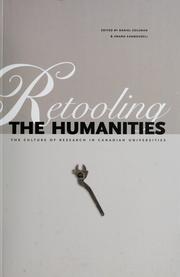 Cover of: Retooling the humanities: the culture of research in Canadian universities