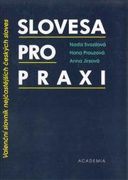 Cover of: Slovesa pro praxi by Nada Svozilova