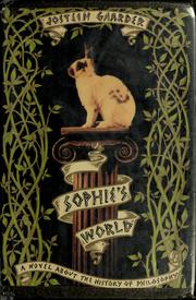 Cover of: Sophie's world: a novel about the history of philosophy