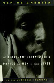 Cover of: Men we cherish by Brooke M. Stephens