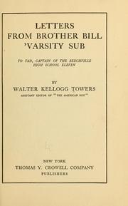 Cover of: Letters from Brother Bill, 'varsity sub: to Tad, captain of the Beechville high school eleven