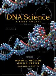 Cover of: DNA Science by David Micklos, Greg A. Freyer, David A. Crotty