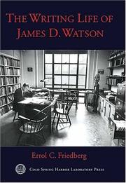 Cover of: The Writing Life of James D. Watson