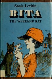 Cover of: Rita, the weekend rat. by Sonia Levitin