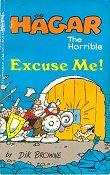 Cover of: Excuse Me (Hagar the Horrible No. 16) | Dik Browne