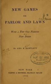 Cover of: New games for parlor and lawn. by George Bradford Bartlett