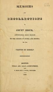 Cover of: Memoirs and recollections of Count Segur ...
