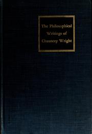 Cover of: Philosophical writings by Chauncey Wright