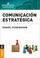 Cover of: Comunicación Estratégica®