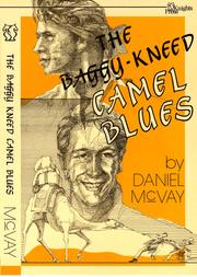 The baggy-kneed camel blues by Daniel McVay