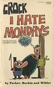 Cover of: I Hate Mondays