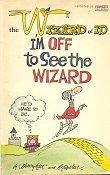 Cover of: I'm Off to See Wizard