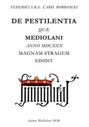 Cover of: De pestilentia quae fuit Mediolani anno 1630 by 