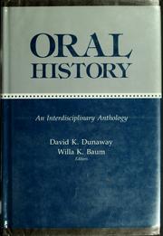 Cover of: Oral history by David King Dunaway, Willa K. Baum