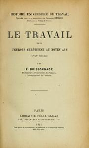 Cover of: Le travail dans l'Europe chrétienne au moyen âge (ve-xve siècles) by P. Boissonnade