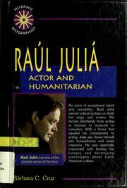 Cover of: Raul Julia: actor and humanitarian