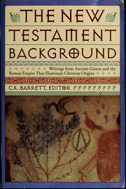 Cover of: The New Testament background by C. K. Barrett