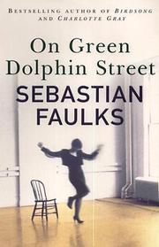 Cover of: On Green Dolphin Street by Sebastian Faulks