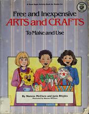 Cover of: Free and Inexpensive Arts and Crafts to Make and Use (Ga 1003)