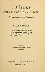 Hi Jenks' geat American circus by Willis Newton Bugbee