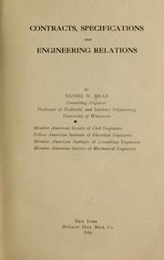 Cover of: Contracts, specifications and engineering relations by Daniel W. Mead