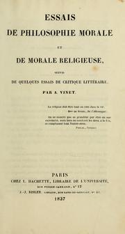 Cover of: Essais de philosophie morale et de morale religieuse, suivis de quelques essais de critique littéraire