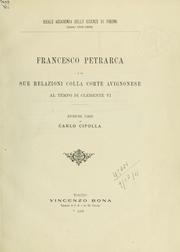 Cover of: Francesco Petrarca e le sue relazioni colla corte avignonese al tempo di Clemente VI