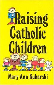 Cover of: Raising Catholic children