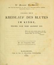 Cover of: Ueber den Kreislauf des Blutes im Kinde by Hermann Friedrich Kilian, Hermann Friedrich Kilian