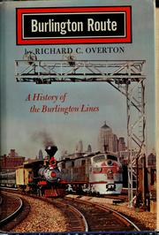 Cover of: Burlington route by Richard Cleghorn Overton