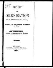 Cover of: Projet de colonisation dans des parties reculées de la province by Joseph Hamel