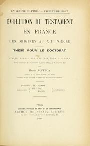 Cover of: Évolution du testament en France des origines au XIIIe siècle ...