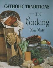 Cover of: Catholic traditions in cooking