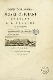 Cover of: Mumiographia Musei Obiciani by Paulinus a S. Bartholomaeo