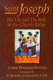 Cover of: Saint Joseph: His Life and His Role in the Church Today