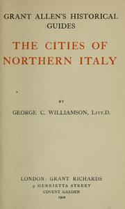 Cover of: The cities of northern Italy