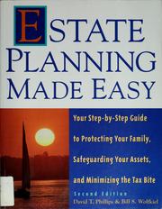 Cover of: Estate planning made easy by David T. Phillips