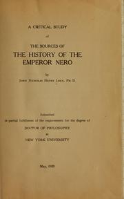 Cover of: A critical study of the sources of the history of the Emperor Nero