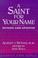 Cover of: A saint for your name