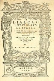 Cover of: Dialogo intitolato La strega, overgo de gli inganni de demoni by Giovanni Pico della Mirandola, Giovanni Pico della Mirandola