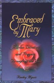 Cover of: Embraced by Mary: Marian devotions and prayers throughout the year