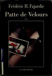 Cover of: Patte de velours by Frédéric H. Fajardie, Frédéric H. Fajardie