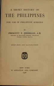 Cover of: A short history of the Philippines, for use in Philippine schools
