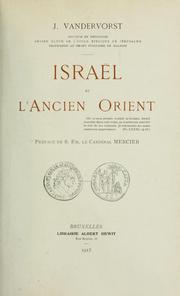 Cover of: Israël et l'ancien orient by J. Vandervorst, J. Vandervorst