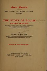 Cover of: Secret memoirs | Fischer, Henry W.