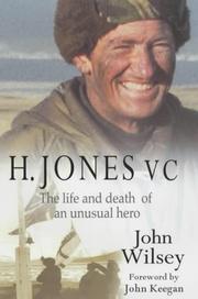 Cover of: H. Jones, VC: the life and death of an unusual hero