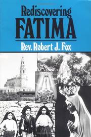 Cover of: Rediscovering Fatima by Rev. Robert J. Fox