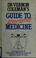 Cover of: Dr Vernon Coleman's guide to alternative medicine.