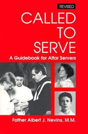 Cover of: Called to serve: a guidebook for altar servers