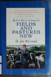Cover of: Fields and pastures new | McCormack, John